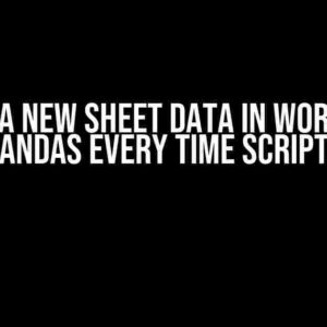 Write a New Sheet Data in Workbook with Pandas Every Time Script is Ran